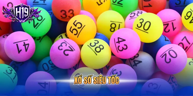 Xổ số siêu tốc